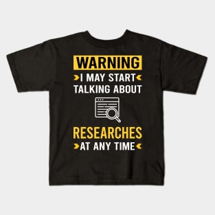 Warning Research Researcher Kids T-Shirt